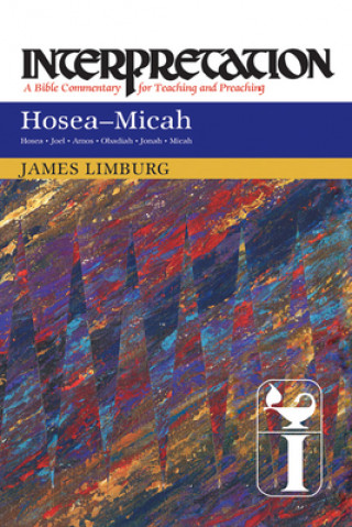 Buch Hosea--Micah James Limburg