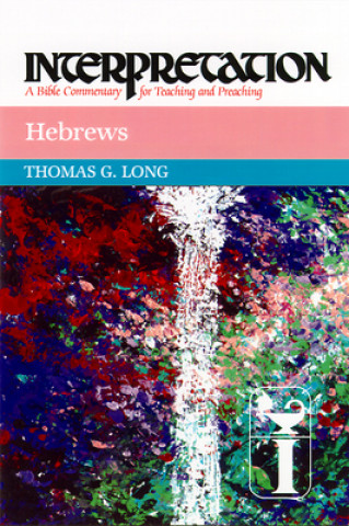 Carte Hebrews Thomas G. Long