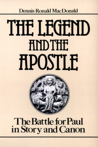 Book Legend and the Apostle D.R. MacDonald