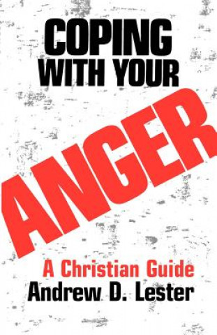 Book Coping with Your Anger Andrew D. Lester