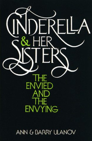 Carte Cinderella and Her Sisters Ann Belford Ulanov