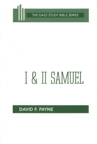 Kniha I and II Samuel David F. Payne