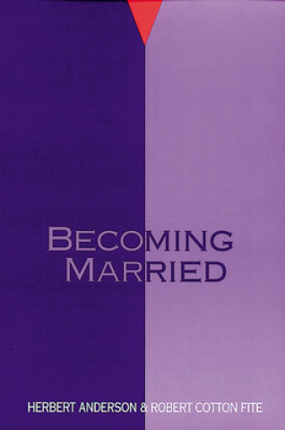 Könyv Becoming Married Herbert Anderson