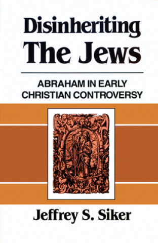 Книга Disinheriting the Jews Jeffrey S. Siker