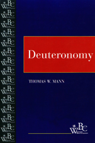 Książka Deuteronomy Thomas W. Mann