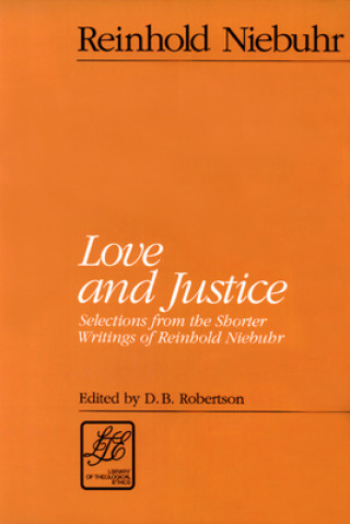 Książka Love and Justice Reinhold Niebuhr