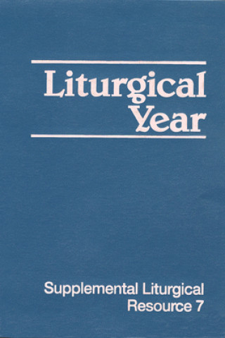 Könyv Liturgical Year Presbyterian Church