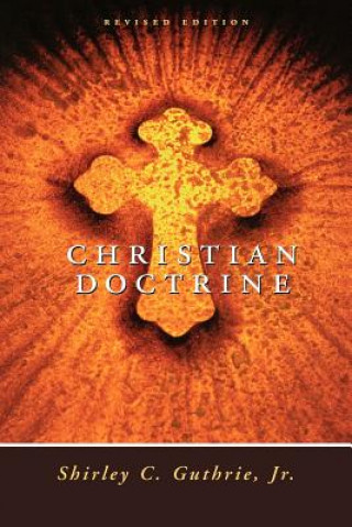 Buch Christian Doctrine, Revised Edition Shirley C. Guthrie