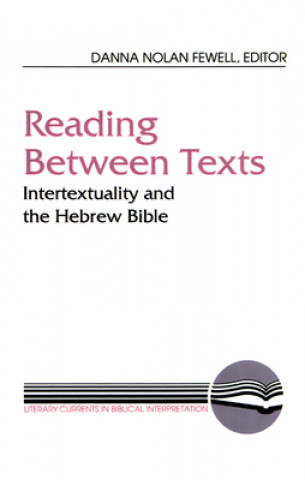 Βιβλίο Reading between Texts Danna Nolan Fewell
