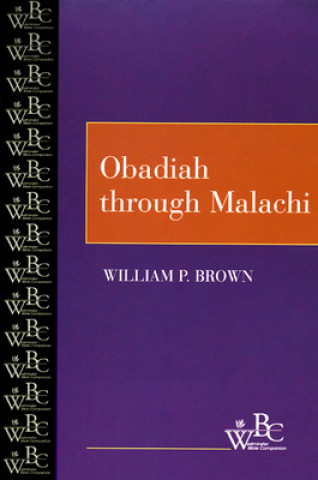 Könyv Obadiah through Malachi William P. Brown
