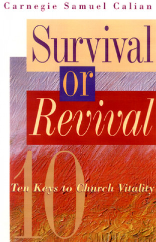 Buch Survival or Revival Carnegie Samuel Calian