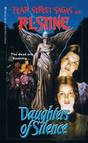 Carte Daughters of Silence R L Stine