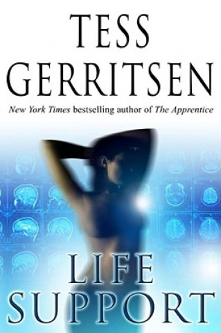 Kniha Life Support Tess Gerritson