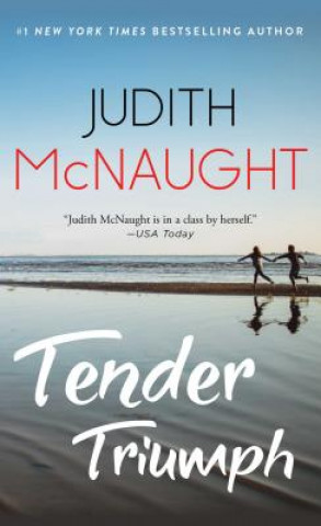 Könyv Tender Triumph Judith McNaught
