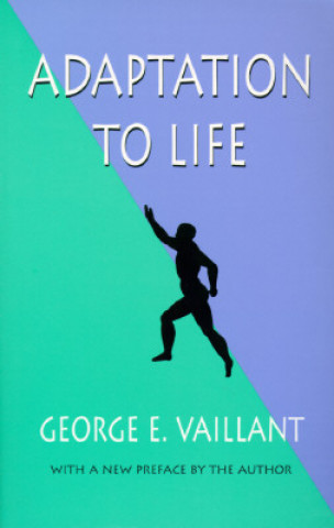 Książka Adaptation to Life George E. Vaillant