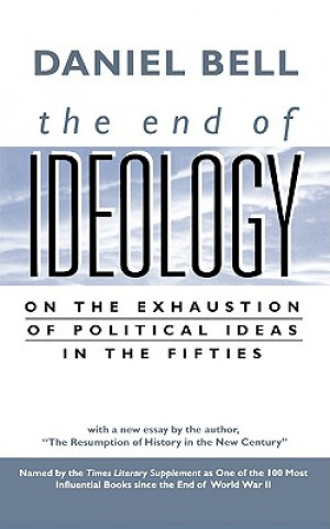 Kniha End of Ideology Daniel Bell