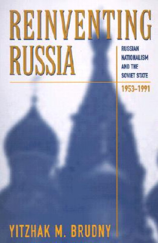 Könyv Reinventing Russia Yitzhak M. Brudny
