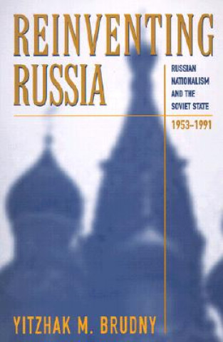 Książka Reinventing Russia Yitzhak M. Brudny