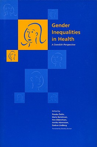 Книга Gender Inequalities in Health Piroska Ostlin