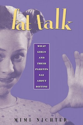 Книга Fat Talk Mimi Nichter