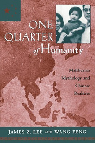 Könyv One Quarter of Humanity James Z. Lee