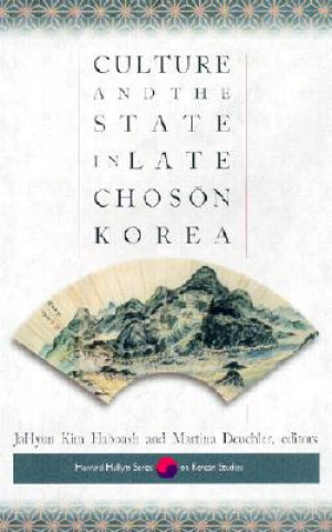 Carte Culture and the State in Late Choson Korea Jahyun Kim Haboush