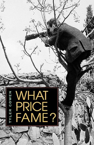 Kniha What Price Fame? Tyler Cowen
