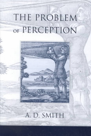 Kniha Problem of Perception A.D. Smith