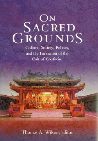 Kniha On Sacred Grounds Thomas A. Wilson