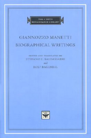 Kniha Biographical Writings Gianozzo Manetti