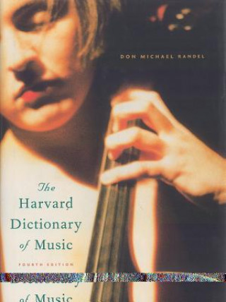 Kniha Harvard Dictionary Of Mus 4Th Ed 