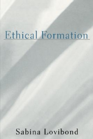 Knjiga Ethical Formation Sabina Lovibond