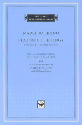 Könyv Platonic Theology Marsilio Ficino