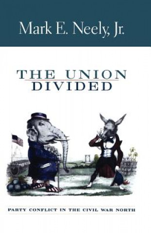 Book Union Divided Mark E. Neely