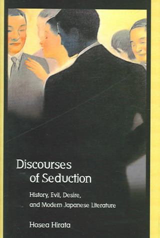 Kniha Discourses of Seduction Hosea Hirata