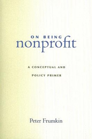 Carte On Being Nonprofit Peter Frumkin