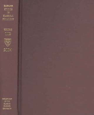 Carte Harvard Studies in Classical Philology, Volume 102 Albert Henrichs