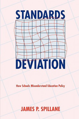 Knjiga Standards Deviation James P. Spillane