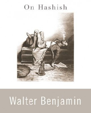 Книга On Hashish Walter Benjamin