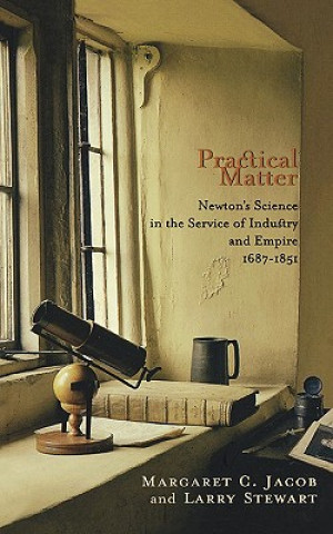 Book Practical Matter Margaret C. Jacob