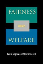 Carte Fairness versus Welfare Louis Kaplow