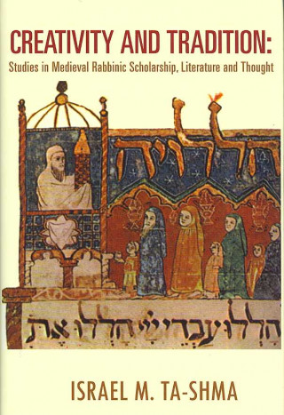 Livre Creativity and Tradition Israel Ta-Shma