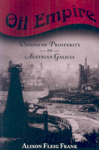 Knjiga Oil Empire Alison Fleig Frank