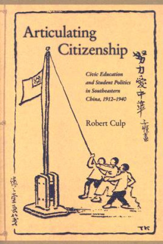 Kniha Articulating Citizenship Robert Culp