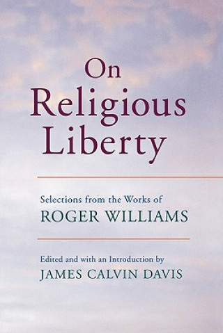 Könyv On Religious Liberty Roger  Williams