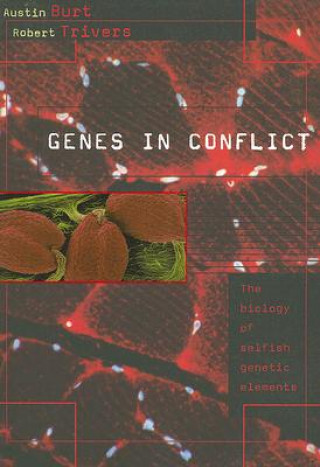 Книга Genes in Conflict Austin Burt