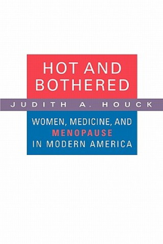 Carte Hot and Bothered Judith A. Houck