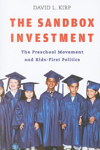 Knjiga Sandbox Investment David L. Kirp