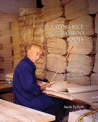 Carte Eating Rice from Bamboo Roots Jacob Eyferth