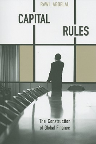 Boek Capital Rules Rawi Abdelal